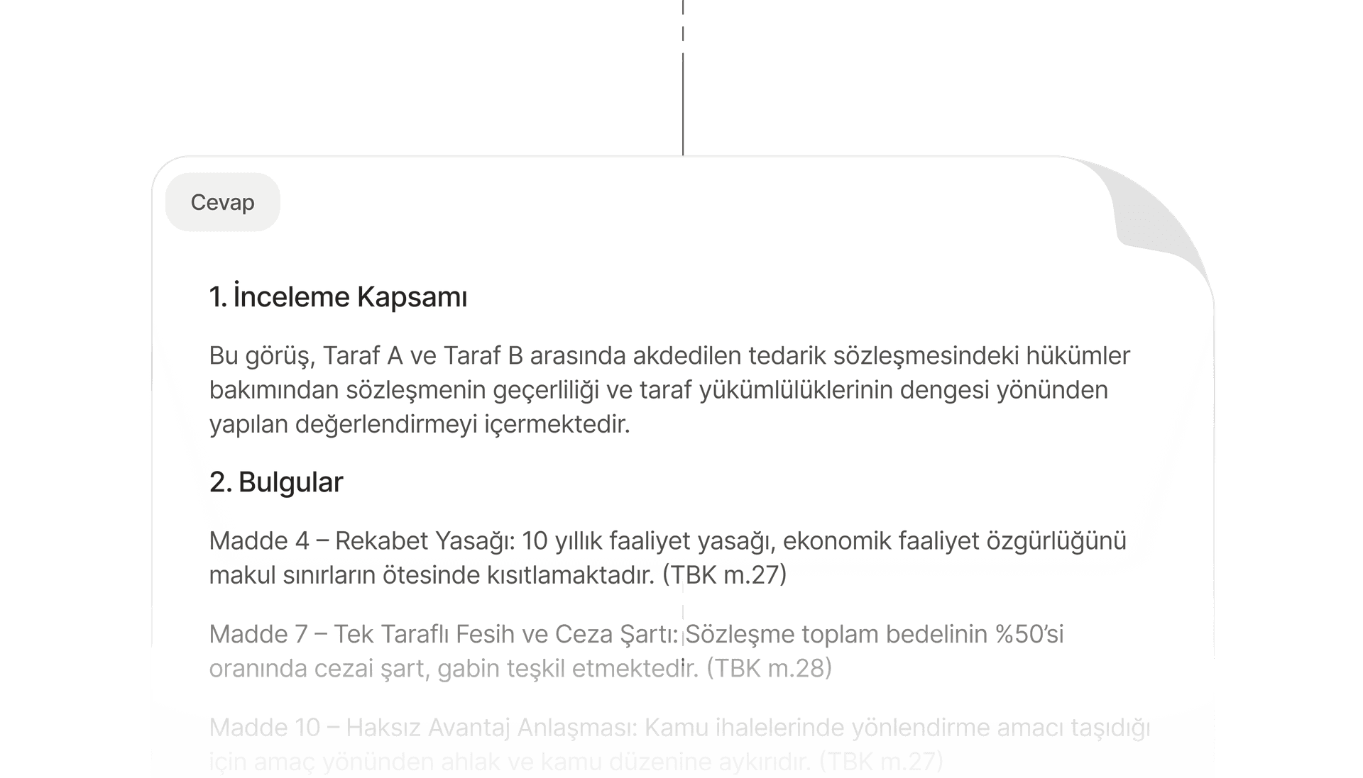 Karar Verir, Gerekçelendirir